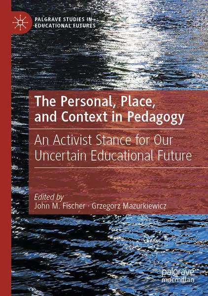 Cover: The Personal, Place, and Context in Pedagogy