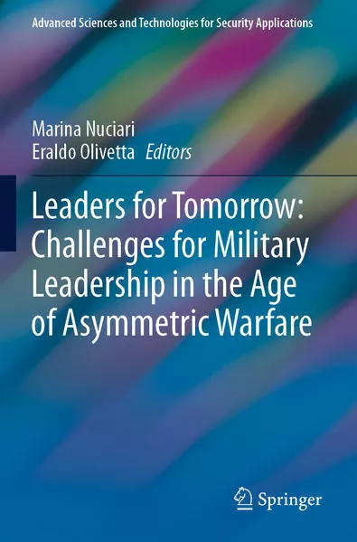 Cover: Leaders for Tomorrow: Challenges for Military Leadership in the Age of Asymmetric Warfare