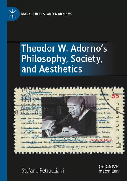 Cover: Theodor W. Adorno's Philosophy, Society, and Aesthetics