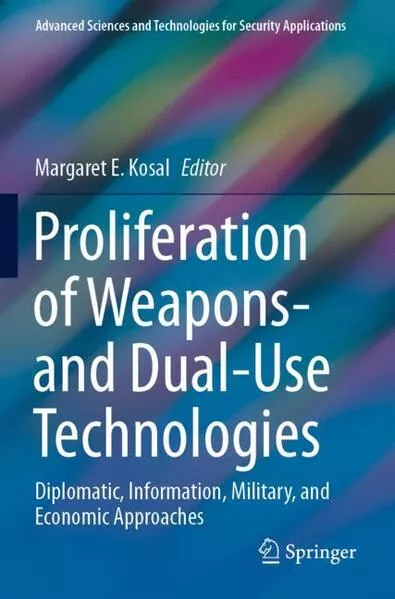 Cover: Proliferation of Weapons- and Dual-Use Technologies
