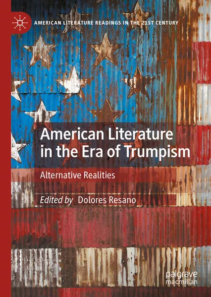 Cover: American Literature in the Era of Trumpism