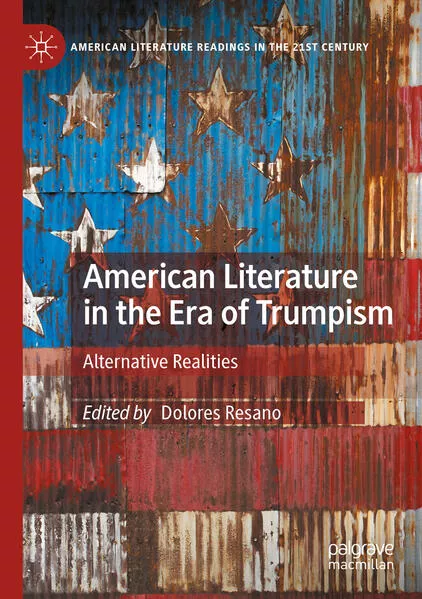 American Literature in the Era of Trumpism</a>