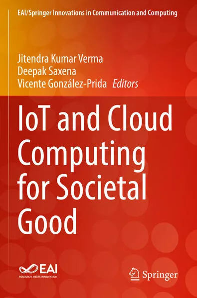 IoT and Cloud Computing for Societal Good</a>