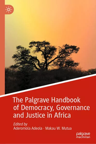 The Palgrave Handbook of Democracy, Governance and Justice in Africa</a>
