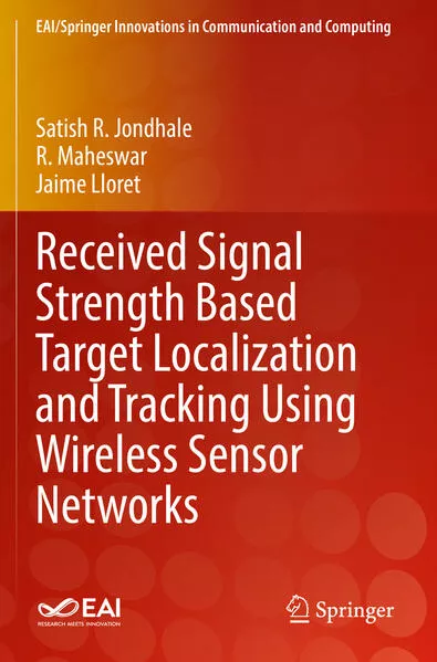 Cover: Received Signal Strength Based Target Localization and Tracking Using Wireless Sensor Networks