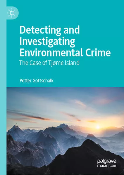 Cover: Detecting and Investigating Environmental Crime