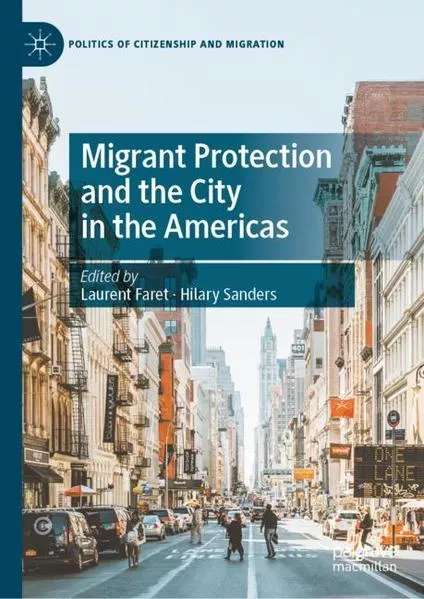 Cover: Migrant Protection and the City in the Americas