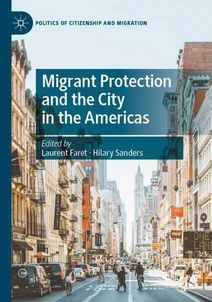 Migrant Protection and the City in the Americas</a>