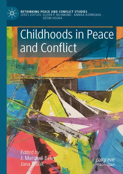 Cover: Childhoods in Peace and Conflict