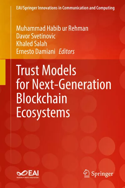 Cover: Trust Models for Next-Generation Blockchain Ecosystems