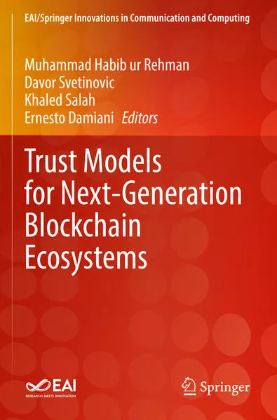 Cover: Trust Models for Next-Generation Blockchain Ecosystems