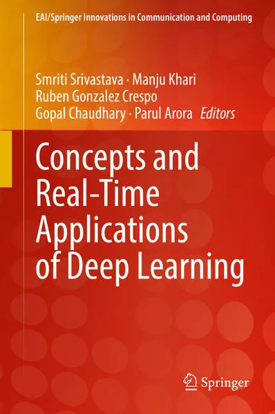 Cover: Concepts and Real-Time Applications of Deep Learning