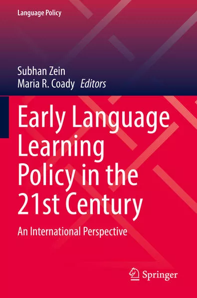 Early Language Learning Policy in the 21st Century</a>