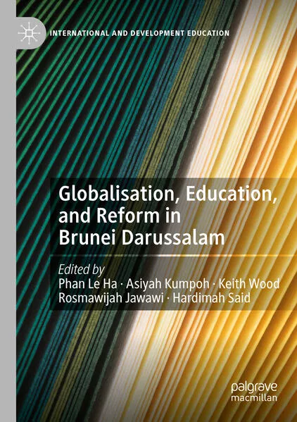 Cover: Globalisation, Education, and Reform in Brunei Darussalam
