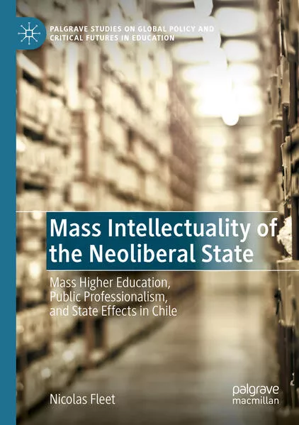 Cover: Mass Intellectuality of the Neoliberal State