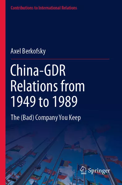 Cover: China-GDR Relations from 1949 to 1989