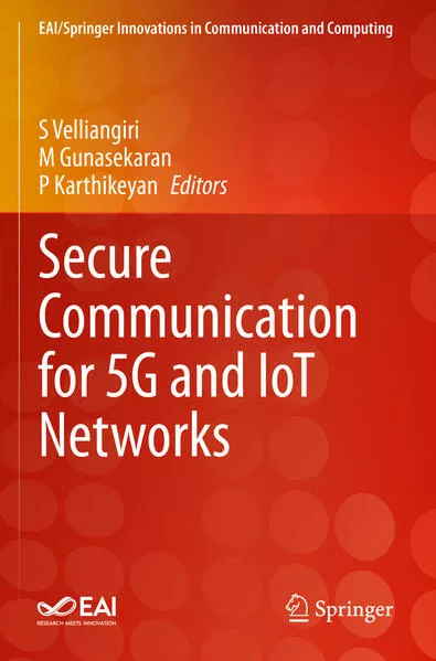 Secure Communication for 5G and IoT Networks</a>