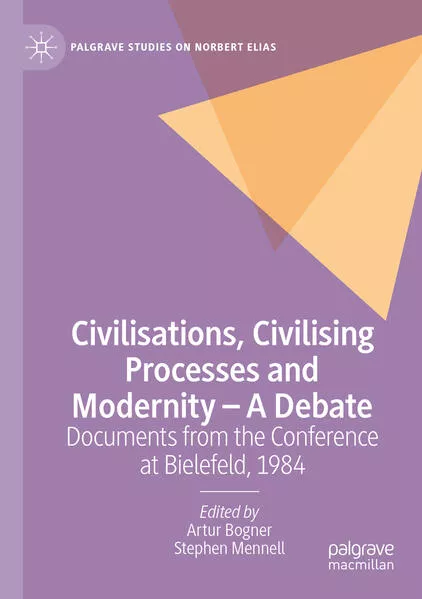 Cover: Civilisations, Civilising Processes and Modernity – A Debate