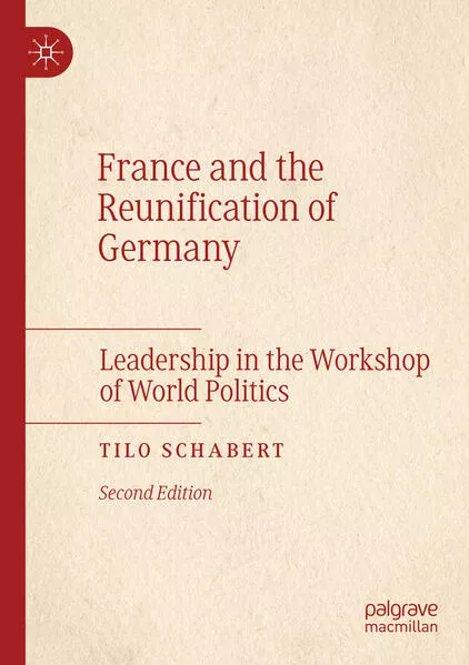 France and the Reunification of Germany</a>