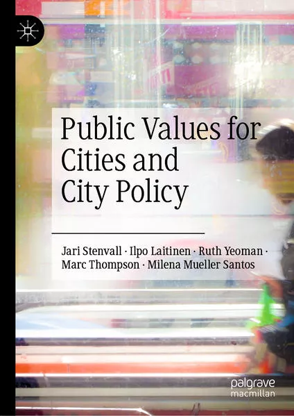 Cover: Public Values for Cities and City Policy