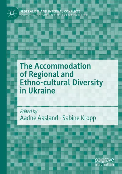 Cover: The Accommodation of Regional and Ethno-cultural Diversity in Ukraine