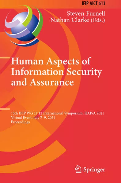 Human Aspects of Information Security and Assurance</a>