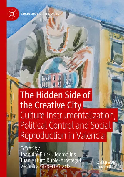 Cover: The Hidden Side of the Creative City