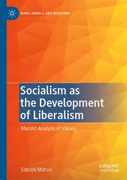 Cover: Socialism as the Development of Liberalism