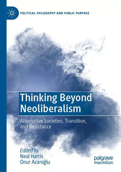 Cover: Thinking Beyond Neoliberalism