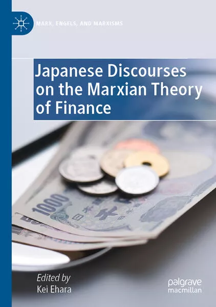 Japanese Discourses on the Marxian Theory of Finance</a>