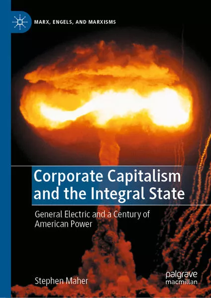Cover: Corporate Capitalism and the Integral State