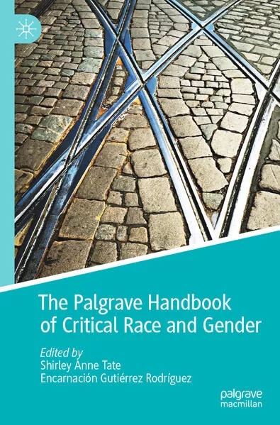 Cover: The Palgrave Handbook of Critical Race and Gender
