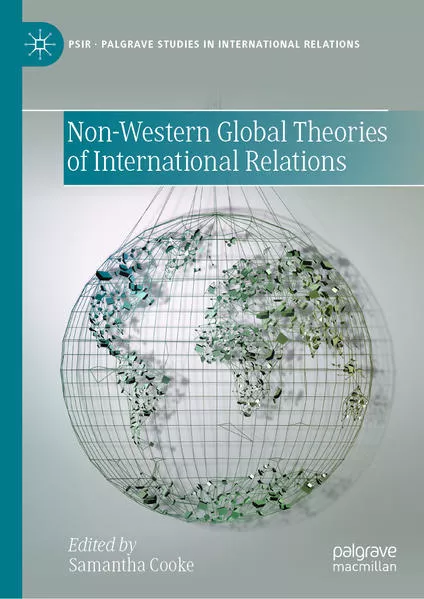 Non-Western Global Theories of International Relations</a>