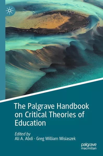 Cover: The Palgrave Handbook on Critical Theories of Education