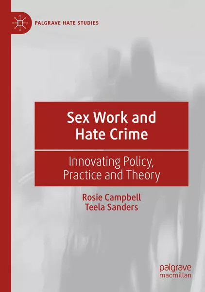Sex Work and Hate Crime</a>