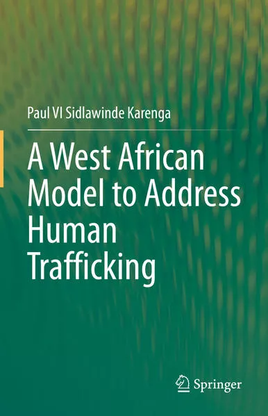 A West African Model to Address Human Trafficking</a>