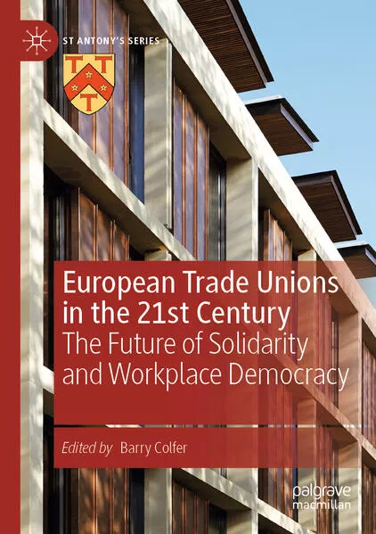 European Trade Unions in the 21st Century</a>