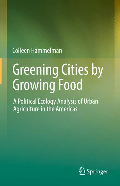 Cover: Greening Cities by Growing Food