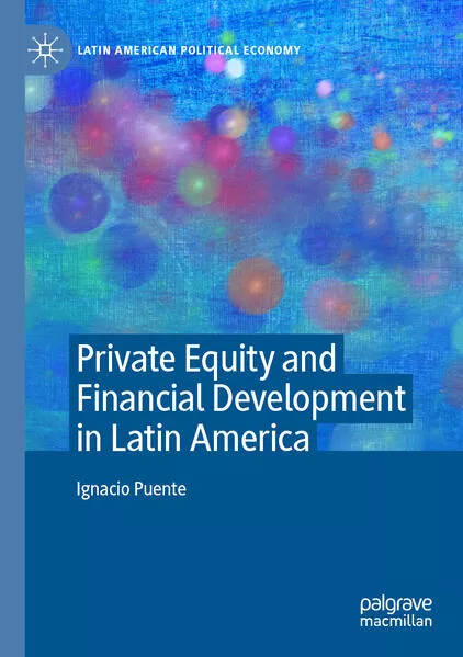 Cover: Private Equity and Financial Development in Latin America