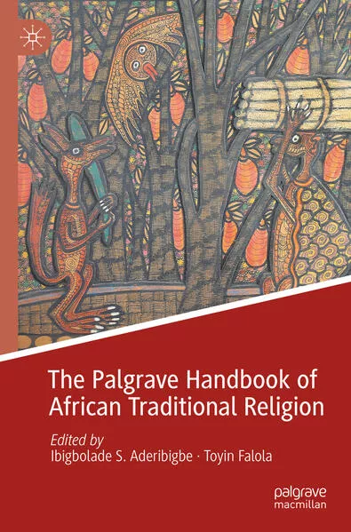 Cover: The Palgrave Handbook of African Traditional Religion