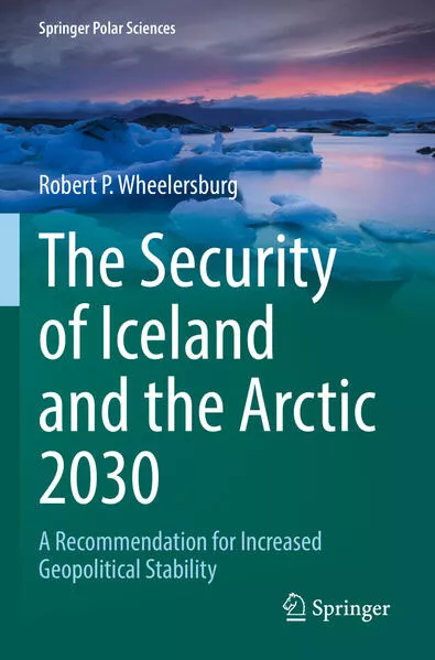 Cover: The Security of Iceland and the Arctic 2030