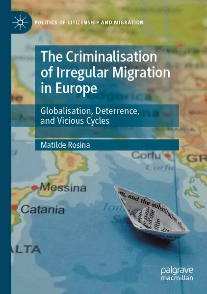 Cover: The Criminalisation of Irregular Migration in Europe