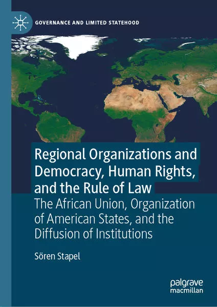 Cover: Regional Organizations and Democracy, Human Rights, and the Rule of Law