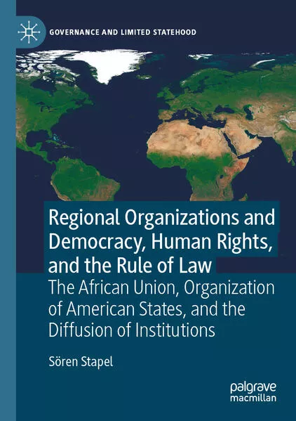 Cover: Regional Organizations and Democracy, Human Rights, and the Rule of Law