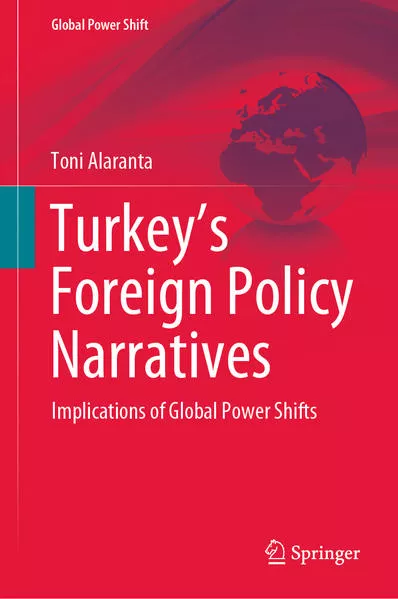 Turkey’s Foreign Policy Narratives</a>