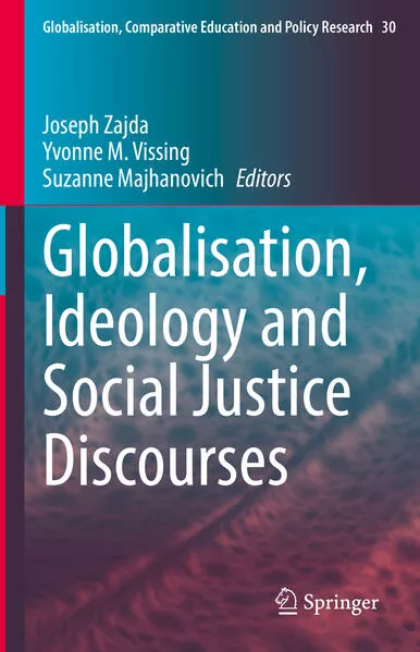 Cover: Globalisation, Ideology and Social Justice Discourses