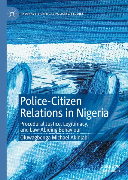 Police-Citizen Relations in Nigeria</a>