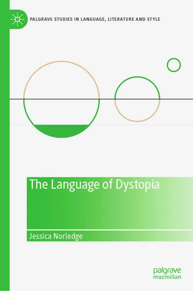 Cover: The Language of Dystopia