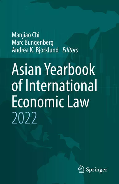 Asian Yearbook of International Economic Law 2022</a>