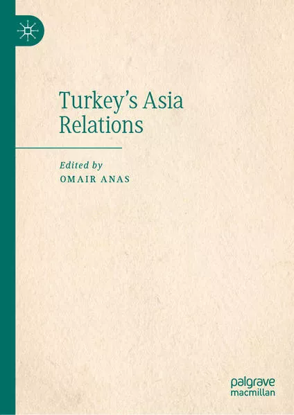 Cover: Turkey's Asia Relations